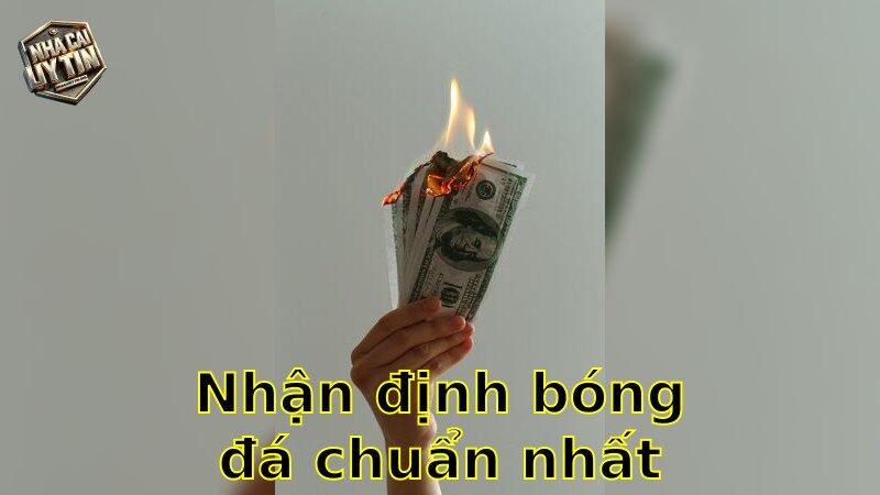 Nhận định bóng đá chuẩn nhất – Phân Tích Chuyên Sâu Cho Trận Đấu Hấp Dẫn 2025