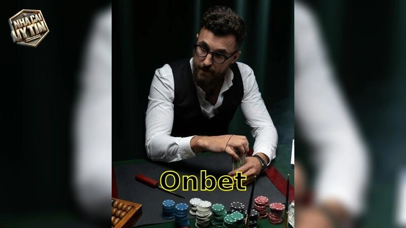 ONBET – Trải Nghiệm Cá Cược Đáng Tin Cậy và An Toàn 2025
