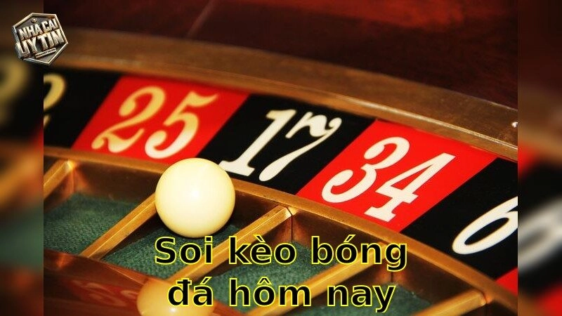 Soi kèo bóng đá hôm nay – Dự Đoán Kết Quả Chính Xác 2025