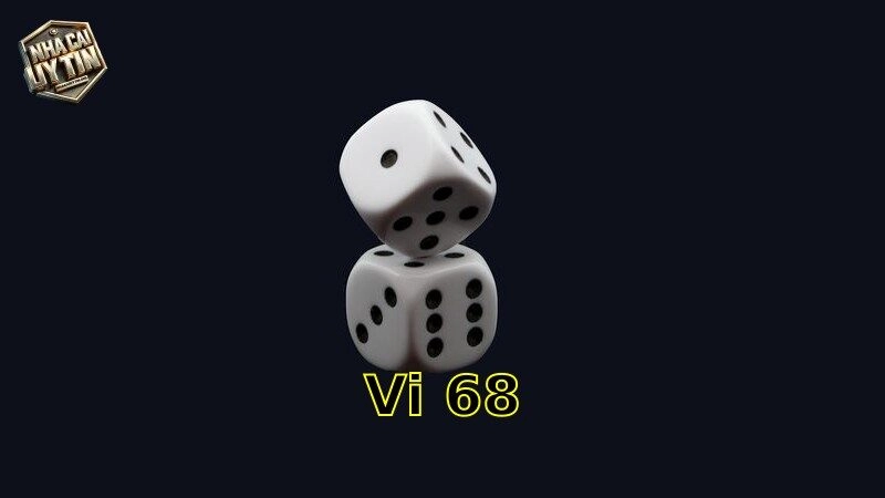 Vi68 – Thắng lớn cùng cá cược đỉnh cao 2025